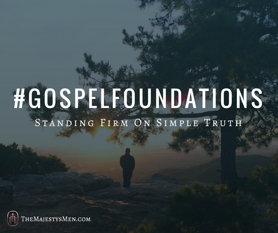 Gospel Foundations guy stand firm simple truth