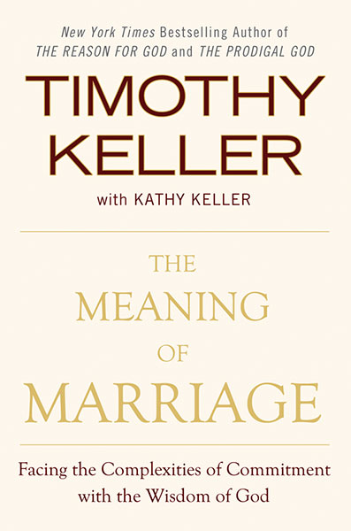 The Meaning Of Marriage by Timothy Keller book cover